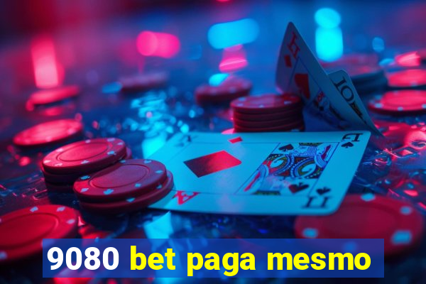 9080 bet paga mesmo